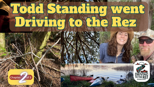The Week Todd Standing Drove to the Rez - Chapter Two