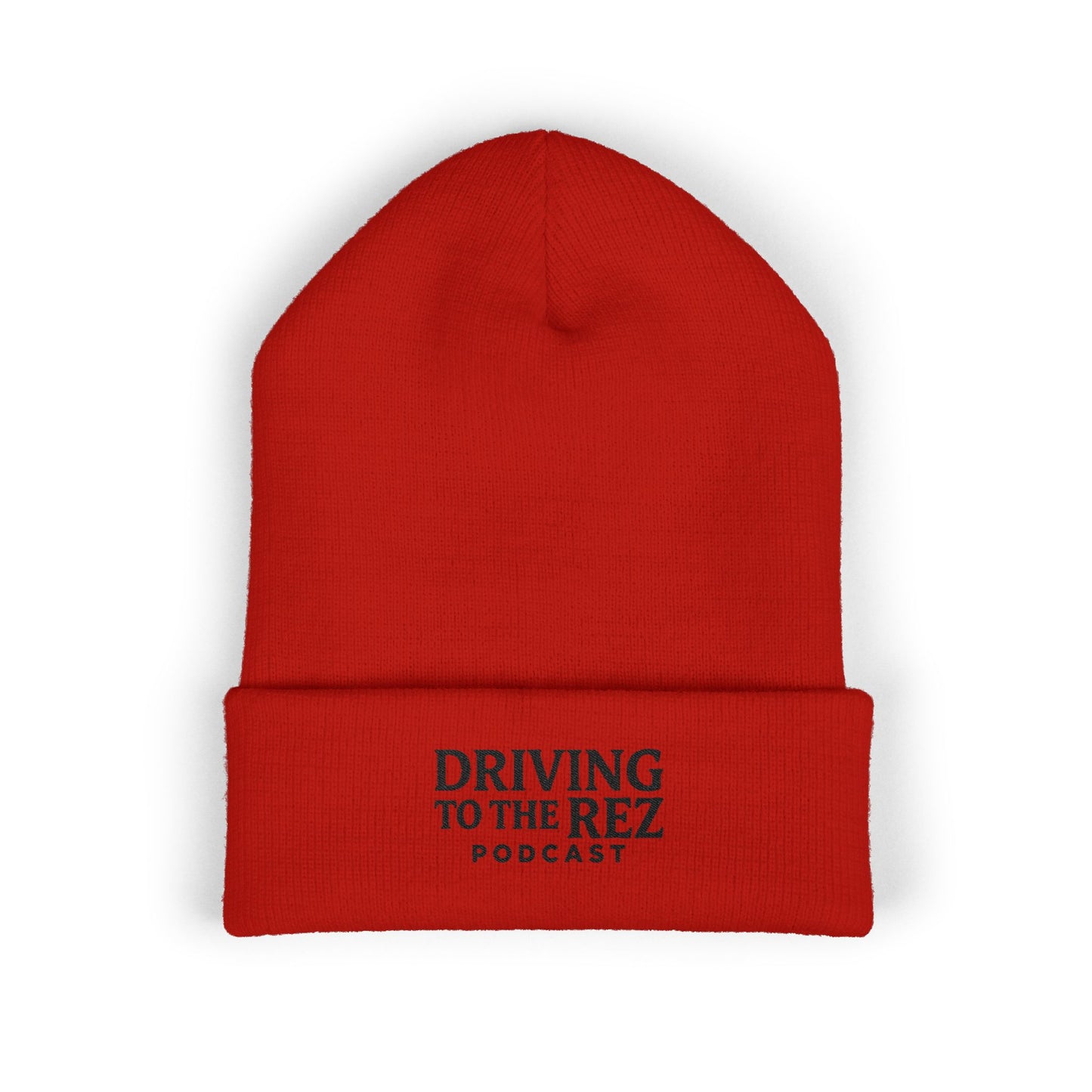 Driving to the Rez Podcast Embroidered Cuffed Beanie